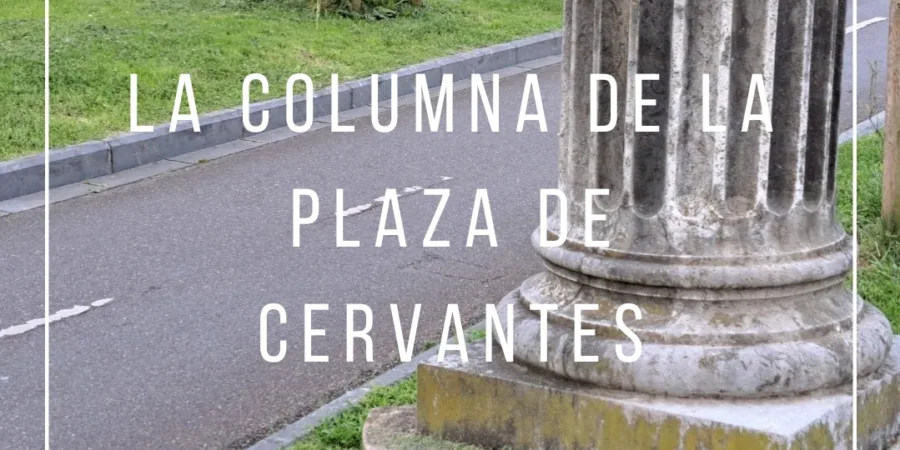 La columna de la Plaza de Cervantes en San Sebastián.